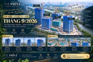 Hình ảnh thi công xây dựng The Prive tháng 9/2026